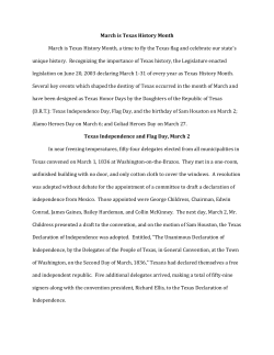 March is Texas History Month March is Texas History Month, a time