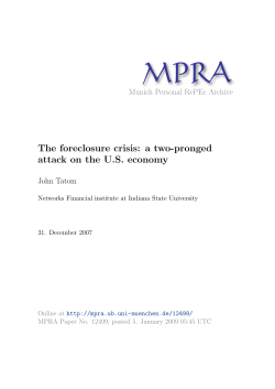 The foreclosure crisis: a two-pronged attack on the U.S. economy
