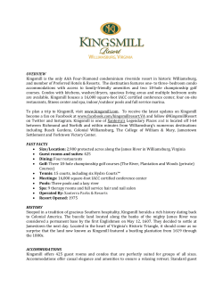 OVERVIEW Kingsmill is the only AAA Four