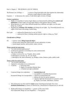 THE ROMAN LAW OF THINGS The Roman Law of things