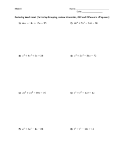 Factoring Worksheet (Factor by Grouping, review trinomials, GCF