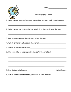 Name Daily Geography - Week 1 1. Where would a person look on a