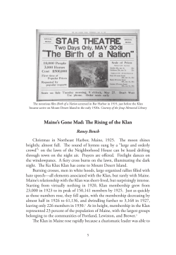 Maine`s Gone Mad: The Rising of the Klan
