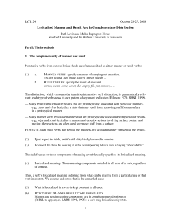 Lexicalized Manner and Result Are in