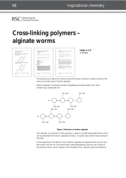 Cross-linking polymers &ndash; alginate worms