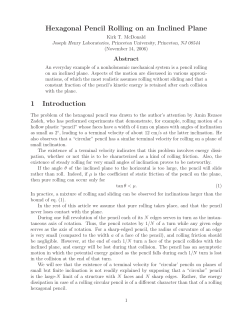 Hexagonal Pencil Rolling on an Inclined Plane - Physics