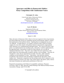 Ignorance and Bliss in Democratic Politics