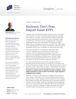 Embrace, Don`t Fear, Illiquid Asset ETFs