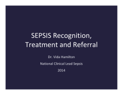 SEPSIS Recognition, Treatment and Referral