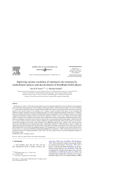 Improving seismic resolution of outermost core structure by