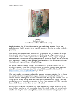 Grow up! By Paula Bertram UCCE Master Gardener of El Dorado