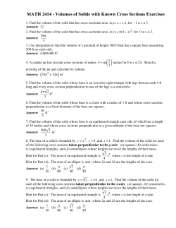 MATH 2414 - Volumes of Solids with Known Cross Sections Exercises
