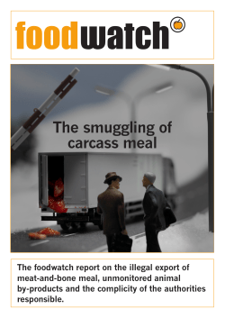 The smuggling of carcass meal