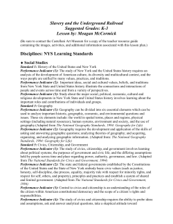 Slavery and the Underground Railroad Suggested Grades: K