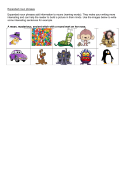 Expanded noun phrases Expanded noun phrases add information