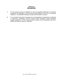 ARTICLE II RECOGNITION A. For the express purpose of