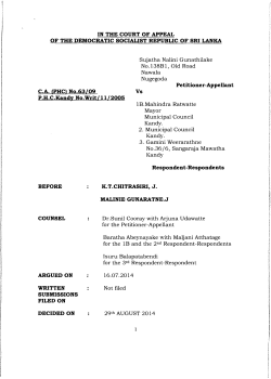 Hon. K.T. Chitrasiri, J - 1.No Writ