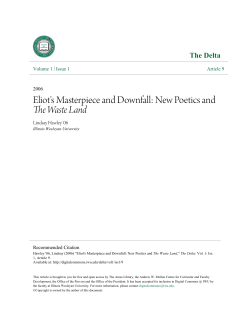 Eliot`s Masterpiece and Downfall: New Poetics and The Waste Land