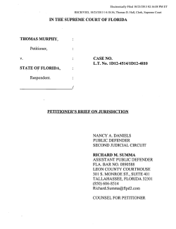 IN THE SUPREME COURT OF FLORIDA THOMAS MURPHY, : v