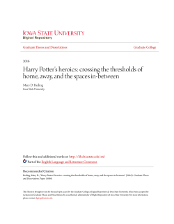 Harry Potter`s heroics: crossing the thresholds of home, away, and