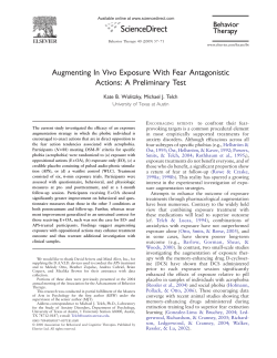 Augmenting In Vivo Exposure With Fear Antagonistic Actions: A
