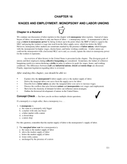 chapter 16 wages and employment: monopsony and labor unions