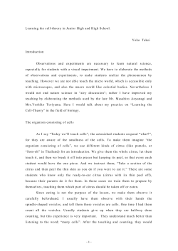Learning the cell-theory in Junior High and High School. Yoko Takei