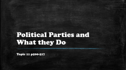 Political Parties and What they Do
