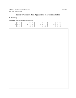 Lesson . Cramer`s Rule, Applications to Economic Models