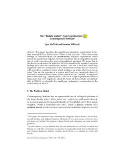 The &ldquo;Budalo jedna!&rdquo;-Type Construction in Contemporary Serbian*