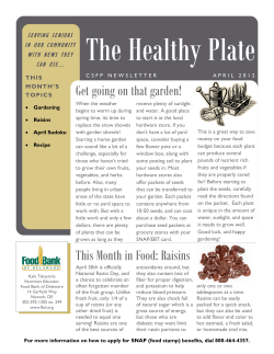 Get going on that garden! This Month in Food: Raisins