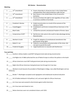 SOL Review &ndash; Reconstruction Matching 1. _____ 13 th amendment