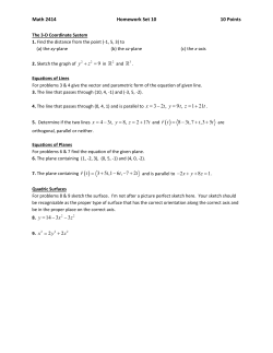 Math 2414 Homework Set 10 10 Points 9 y z + = in 2 and 3 . 3 2 , 9