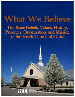 The Basic Beliefs, Values, History, Priorities, Organization, and