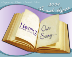 Annual Report 2008 - Hospice of North Central Ohio