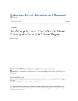 Anti-Monopoly Law in China: A Socialist Market Economy Wrestles