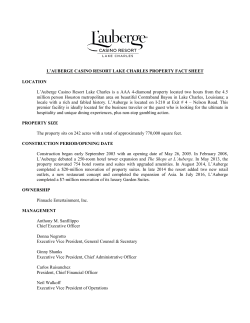 Property Fact Sheet - L`Auberge Casino Resort Lake Charles
