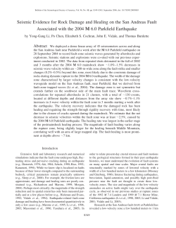 Seismic Evidence for Rock Damage and Healing on the San