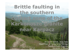 Brittle faulting in the southern contact zone of the Karkonosze