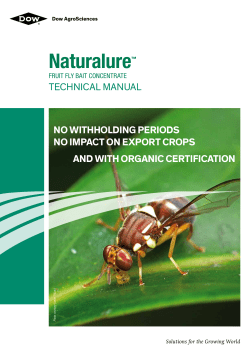 Naturalure* Fruit Fly Bait Concentrate Technical Manual