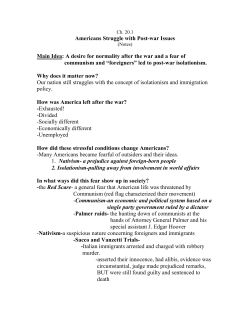 Americans Struggle with Post-war Issues Main Idea: A desire for