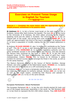 Exercises on Present Tense Usage in English for Tourism ***KEYS***