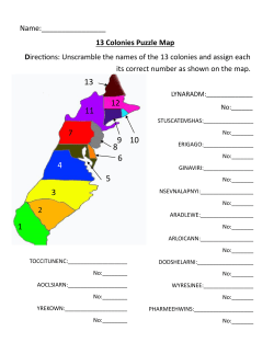 Name: 13 Colonies Puzzle Map Directions: Unscramble the names