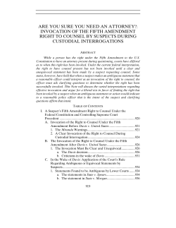 are you sure you need an attorney?: invocation of
