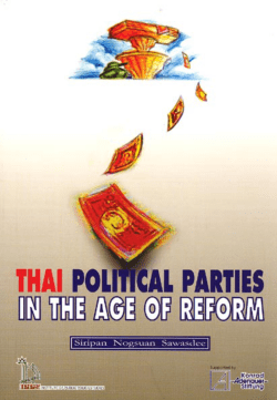 Thai Political Parties in The Age of Reform