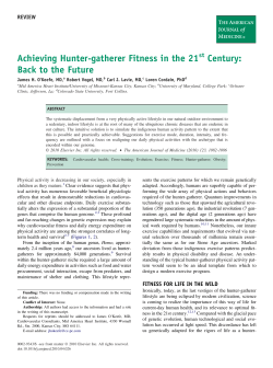 Achieving Hunter-gatherer Fitness in the 21 Century: Back to the