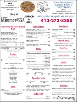 Fresh From Our Flame- Broiled Grill! Grinders Slices Fresh Seafood