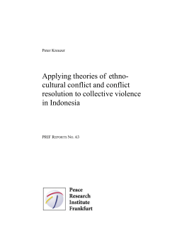 Applying theories of ethno- cultural conflict and conflict
