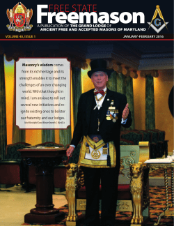 Masonry`s wisdom comes from its rich heritage and its strength