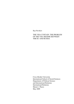 Ilya Novikov THE VISA CURTAIN: THE PROBLEM OF THE VISA